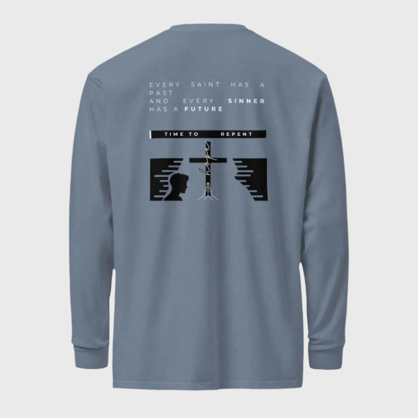 Every Sinner Has A Future | Christian long-sleeve shirt