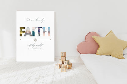 For we live by FAITH | Canvas