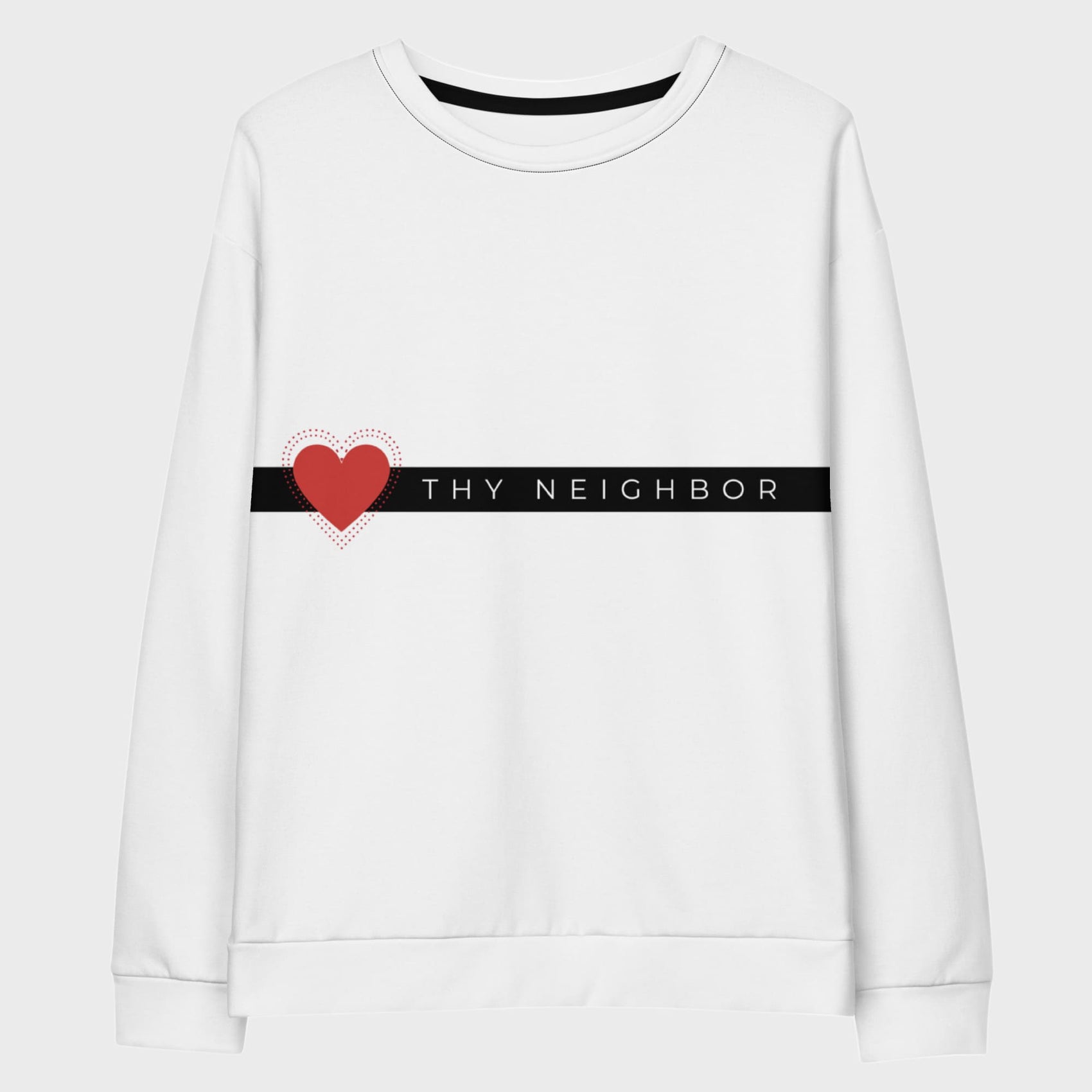 Love thy Neighbor | Unisex cotton sweatshirt