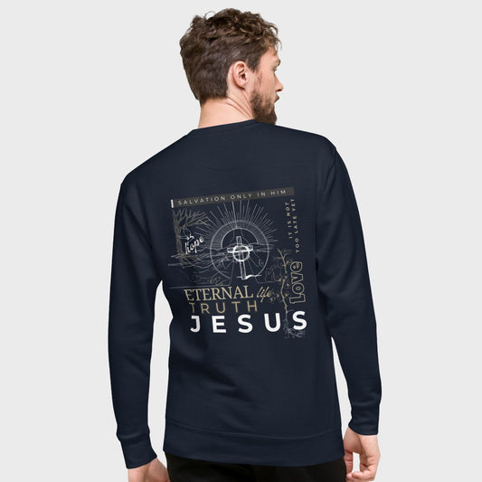 Salvation Only In Him | Christian premium fleece sweatshirt