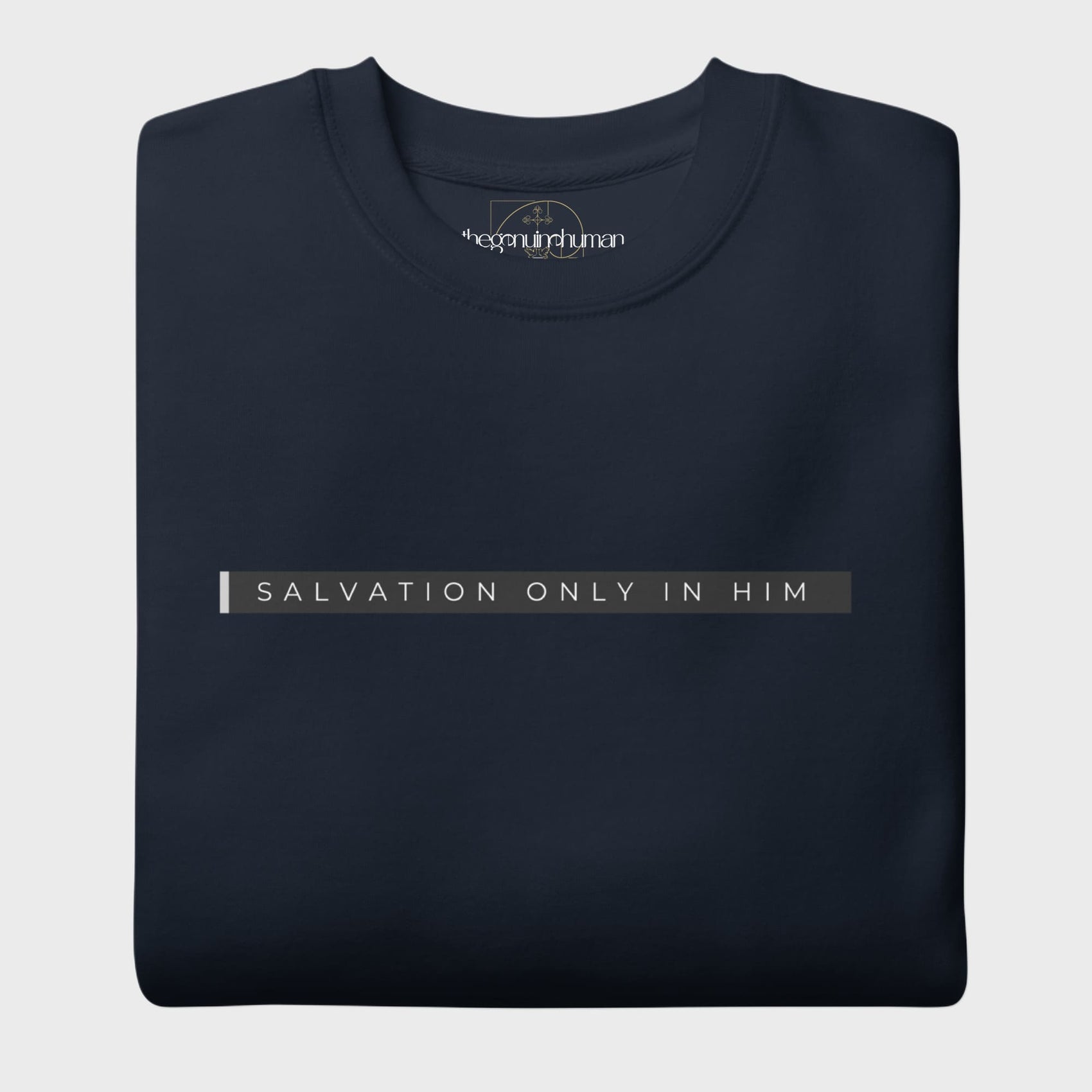Salvation Only In Him | Christian premium fleece sweatshirt
