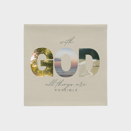 With God all things are possible | Pillow Case